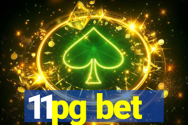 11pg bet